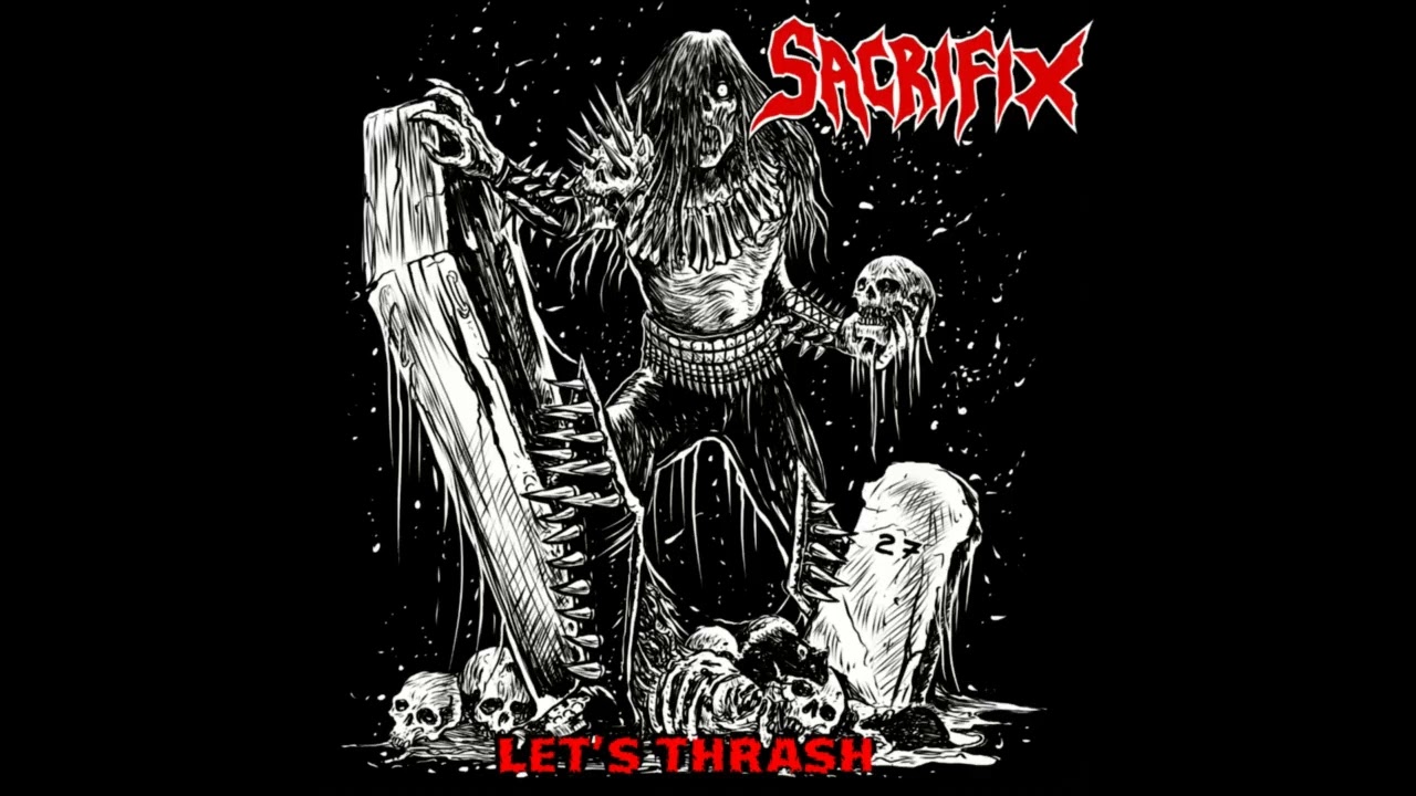 Sacrifix - Let&acute;s Thrash (EP, 2025) 🇧🇷
