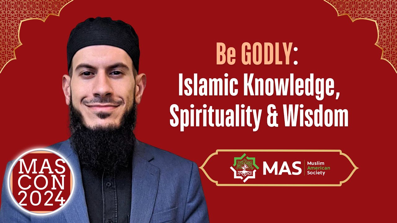 Suleiman Hani &ndash; Be GODLY: Islamic Knowledge, Spirituality & Wisdom
