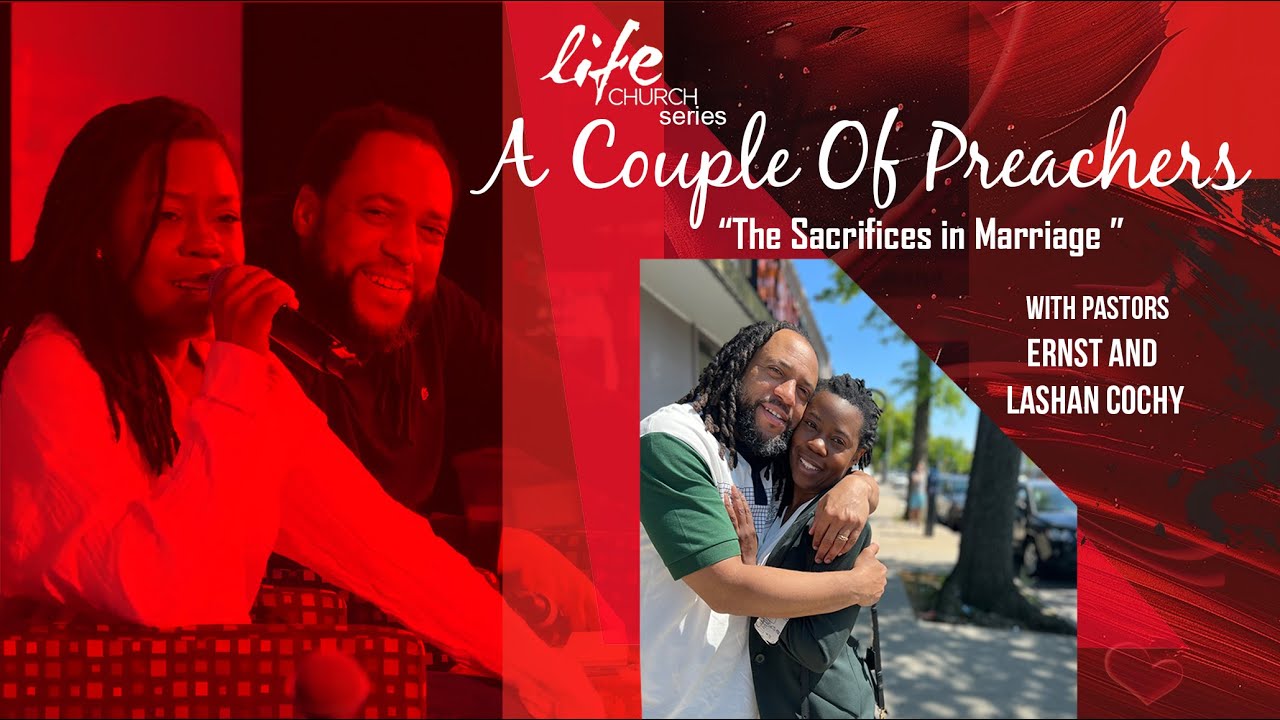 The Sacrifices in Marriage Pastors Ernst & Lashan Cochy