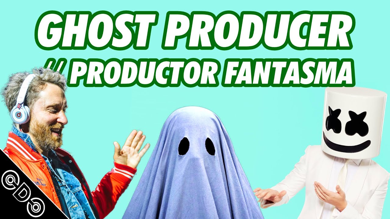¿QUÉ ES UN GHOST PRODUCER / PRODUCTOR FANTASMA?