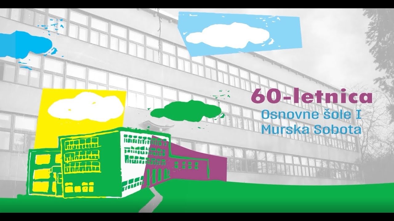 60 let OŠ I Murska Sobota
