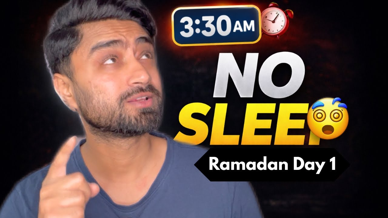 Ramadan Day 1 Vlog | 3:30 AM Routine | No sleep 😴 