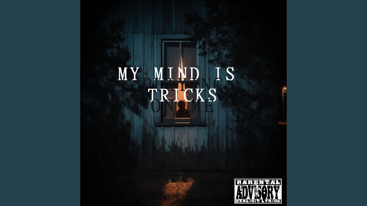 My mind is playing tricks on me