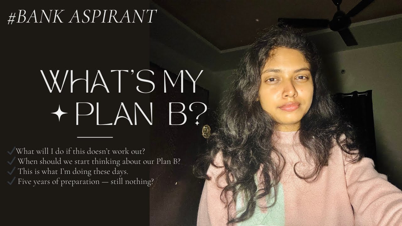 When should you start thinking about plan B ? || An aspirant struggles || GrowingHood