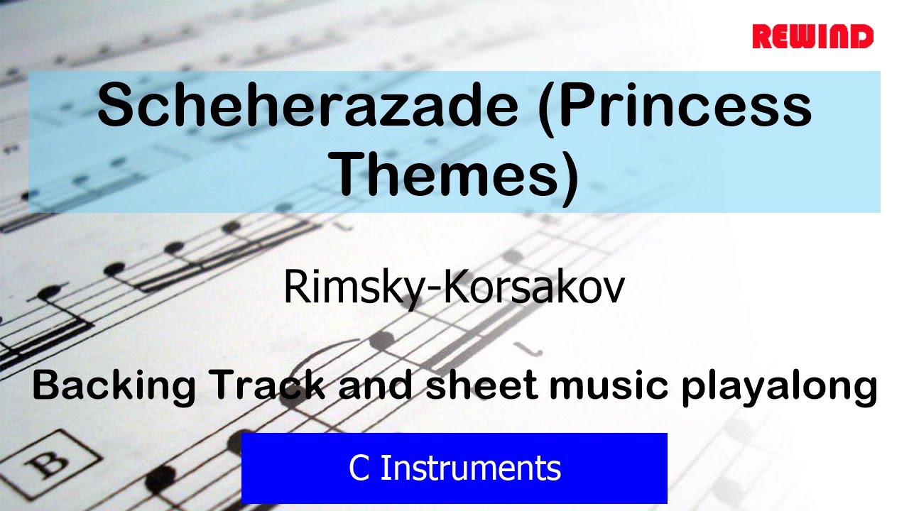 Rimsky-Korsakov Scheherazade (Princess Themes) Flute Violin Oboe Backing Track