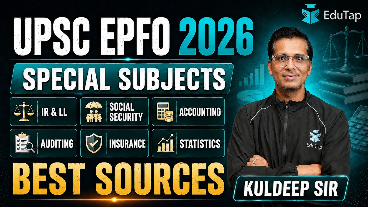 UPSC EPFO APFC Study Material: Best Sources for Special Subjects