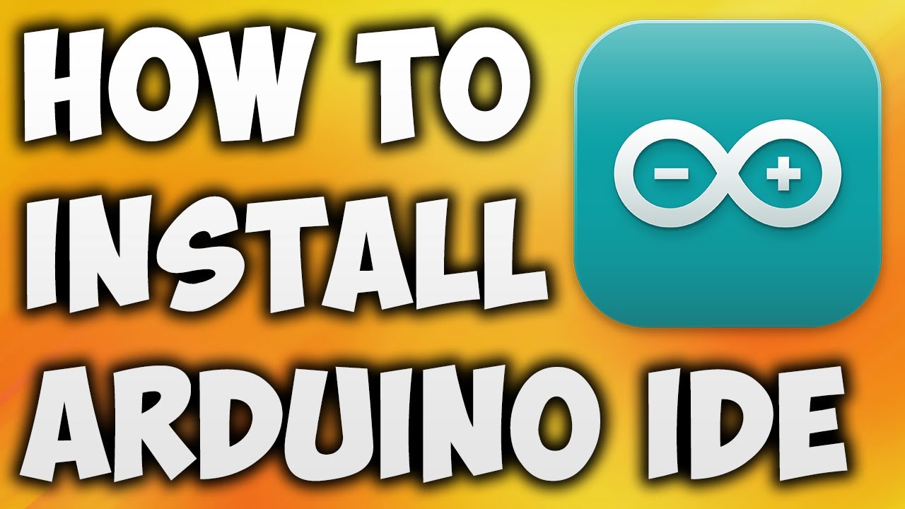 How to Download & Install Arduino IDE For Windows 11 / 10