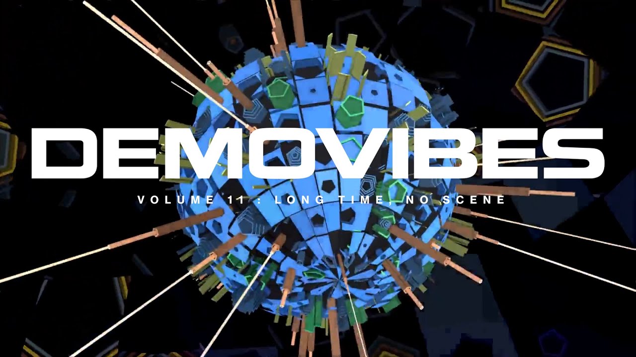 Demovibes vol 11 : Long time, no scene (mixtapes from the Demoscene)