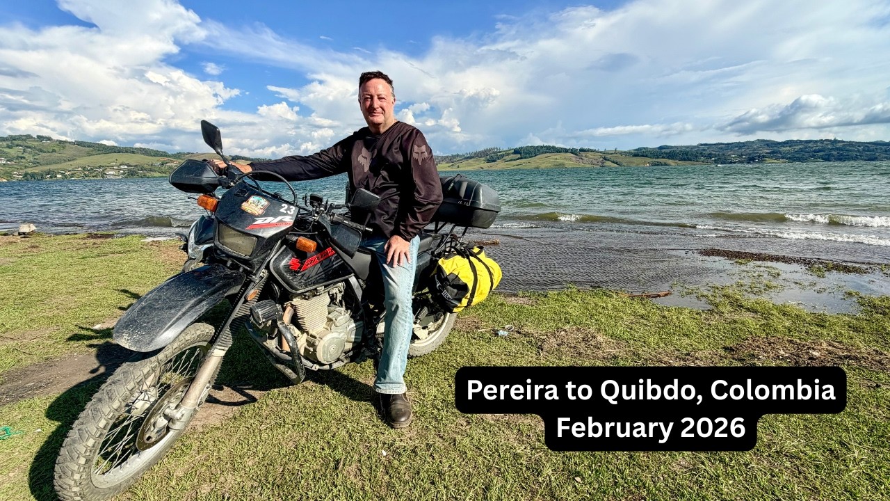 Pereira to Quibdo on Motorbike (February 2026)