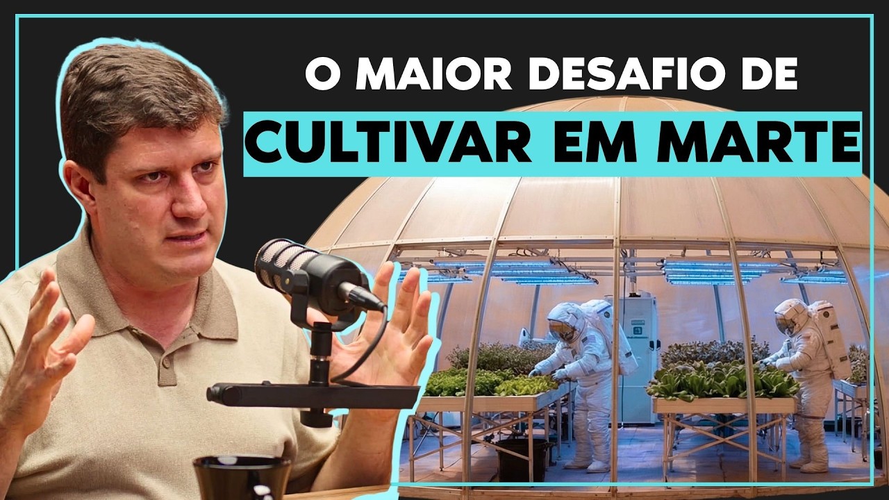 O que vamos comer em marte? - Astrobiólogo responde