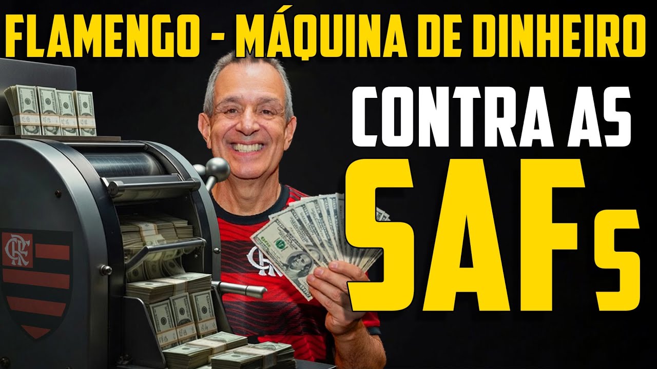 FLAMENGO TEM BILHÕES NA BATALHA CONTRA AS SAFs