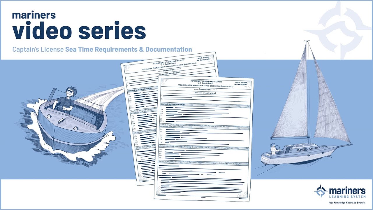 Captain's License Sea Time Requirements and Documentation