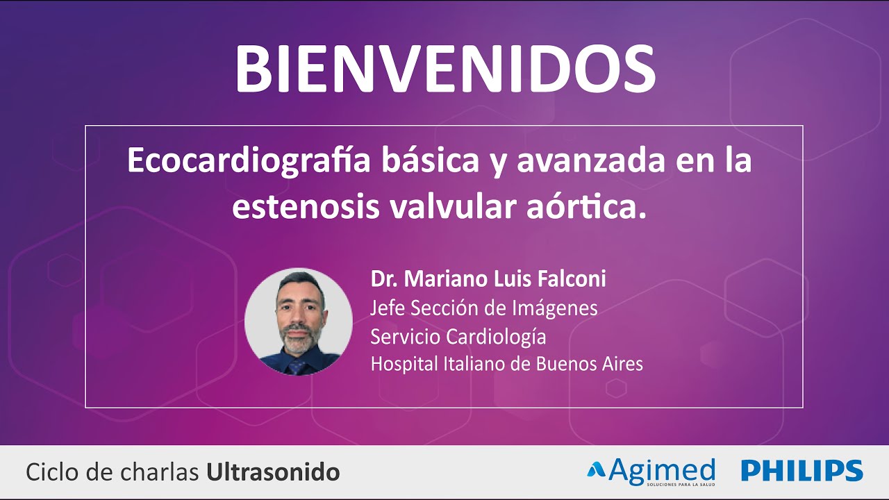 ECOCARDIOGRAFÍA BÁSICA Y AVANZADA EN LA ESTENOSIS VALVULAR AÓRTICA. Dr  Mariano Luis Falconi