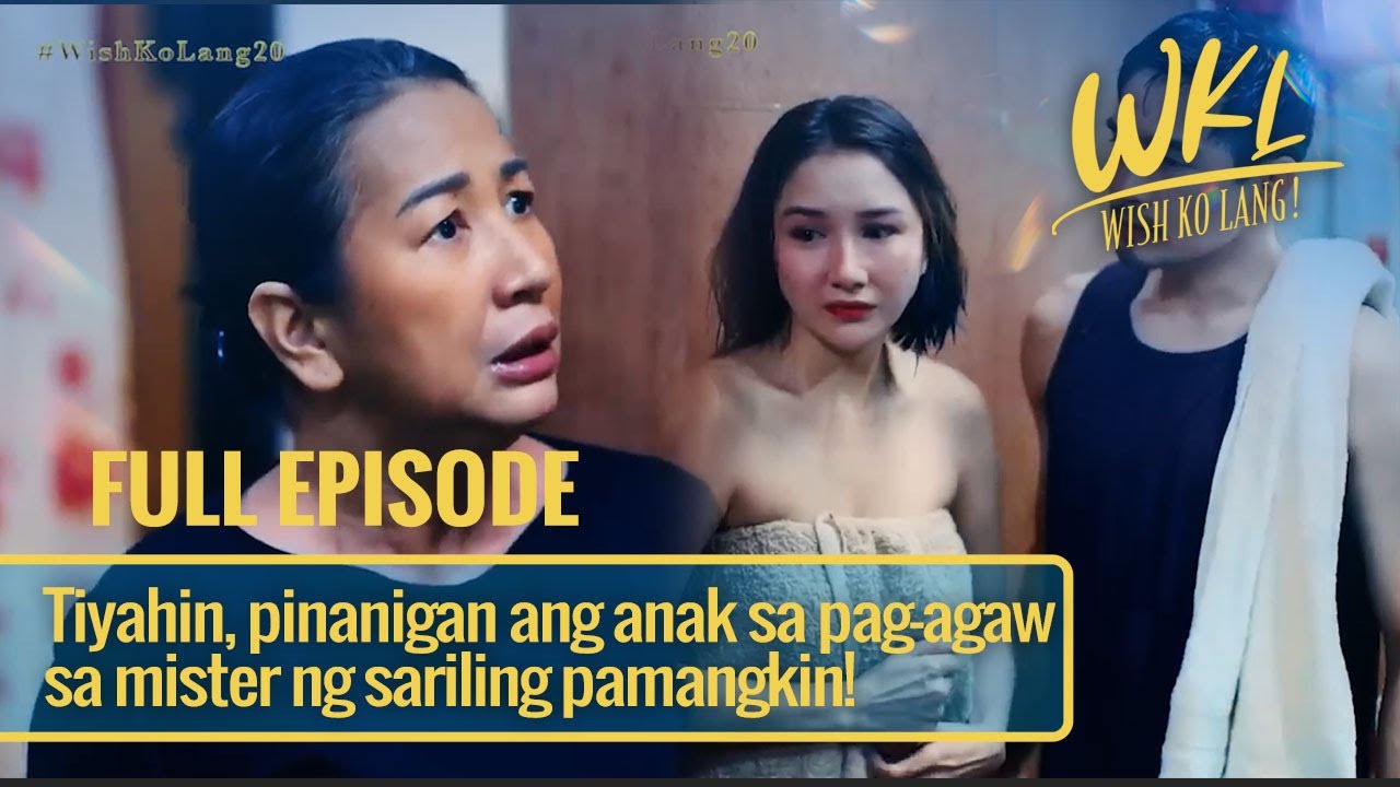 Tiyahin, pinanigan ang anak sa pag-agaw sa mister ng sariling pamangkin! (Dramathon) | Wish Ko Lang