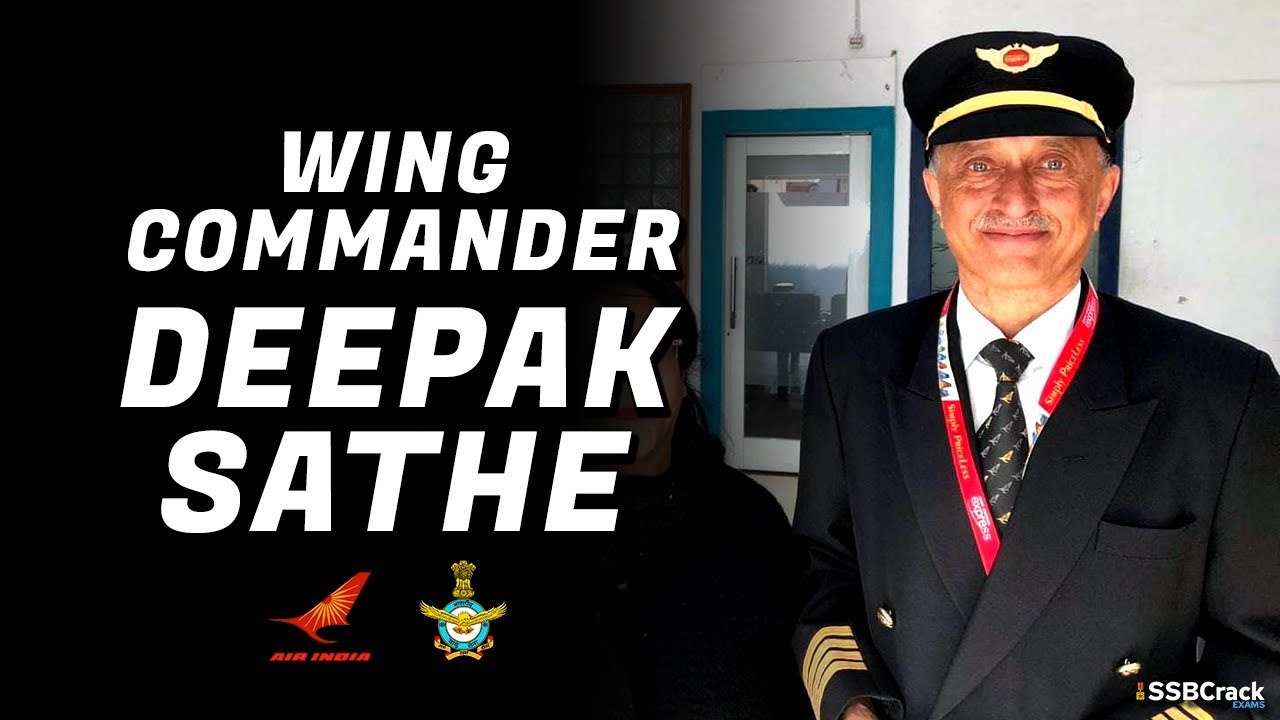 Inspiring Story of Wing Commander Deepak Sathe