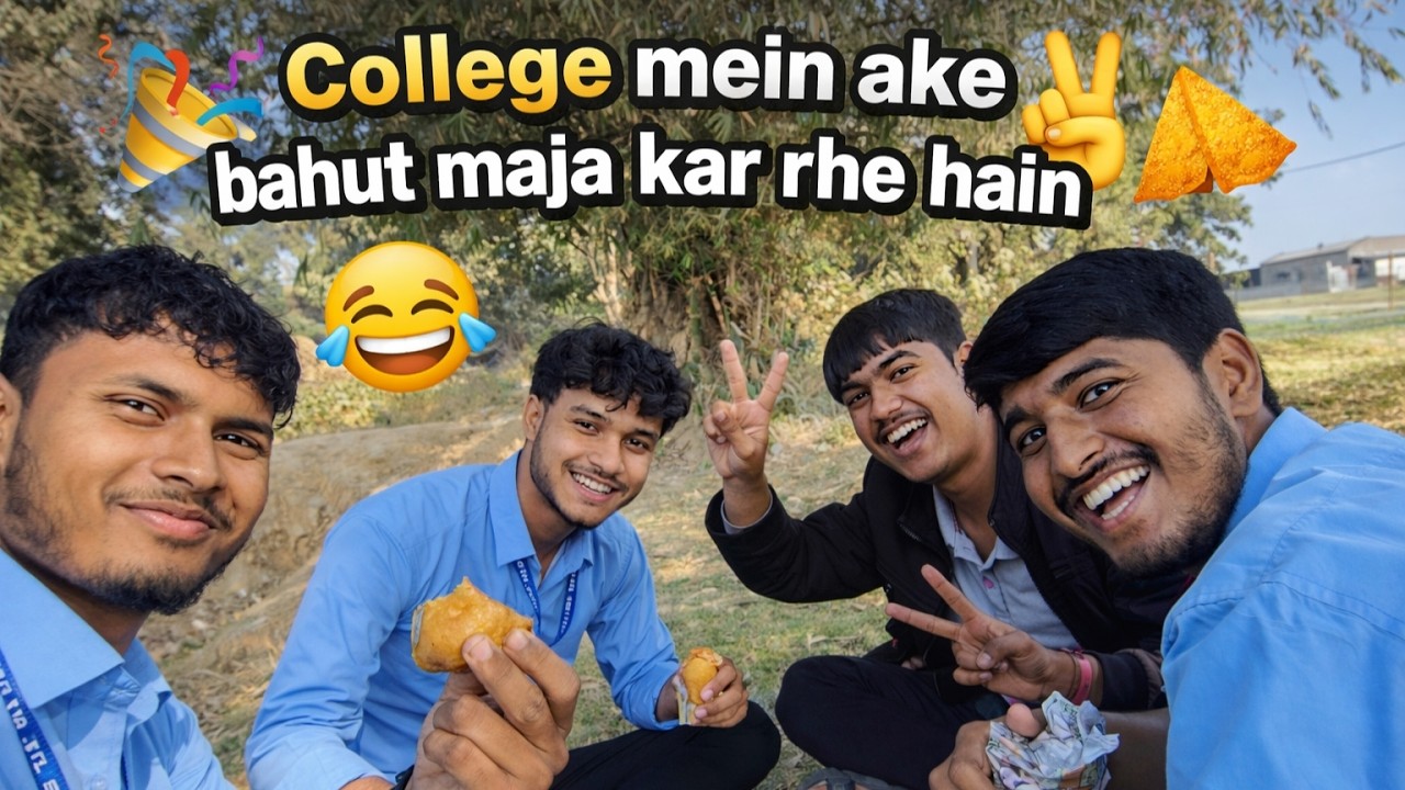 COLLEGE MEIN BOHUT MAJA KIYA || COLLEGE VLOGS