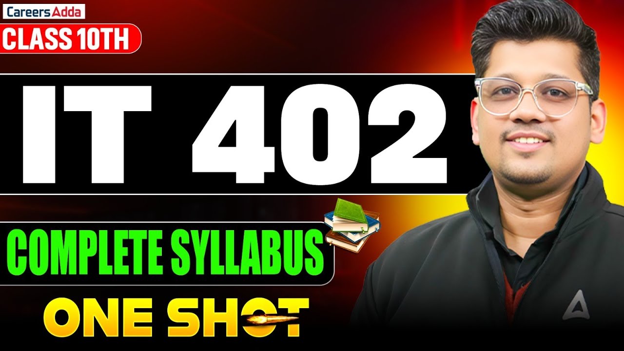 Class 10 Information Technology Code 402 One Shot  | IT Complete Syllabus | By Mayank Sir