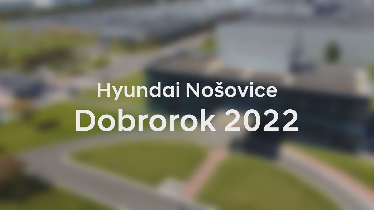 Hyundai No&scaron;ovice - Dobrorok 2022