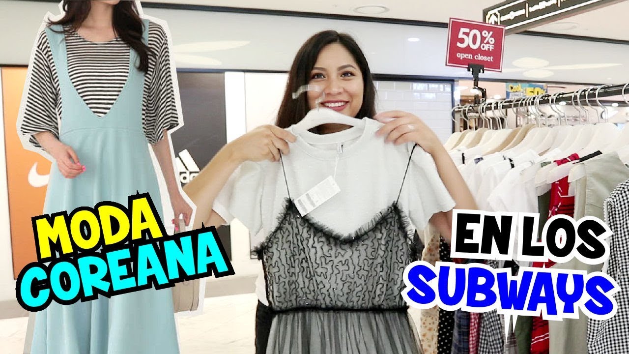MODA COREANA EN LAS ESTACIONES DE SUBWAY EN SEÚL/ ES CARA O BARATA?