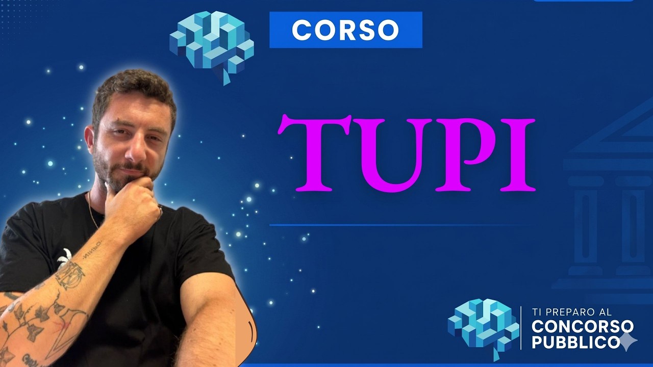 TI PREPARO AL CONCORSO PUBBLICO: Testo Unico Pubblico Impiego - TUPI  | Introduzione | Lezione 32