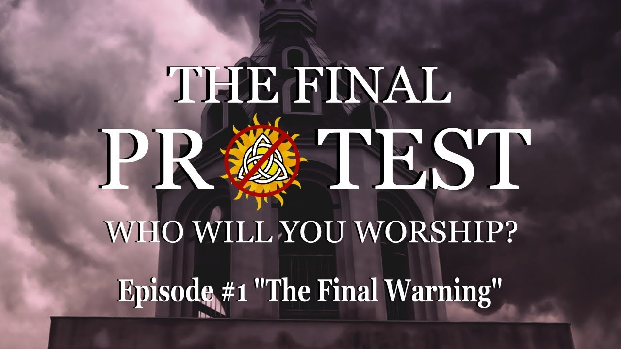 The Final Protest  #1: The Final Warning
