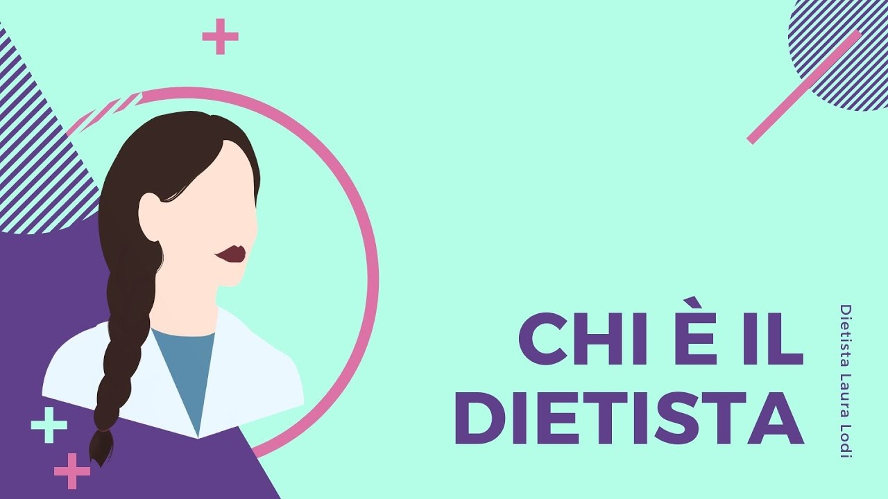 Chi è il DIETISTA 2020 - Dott.ssa Laura Lodi DIETISTA