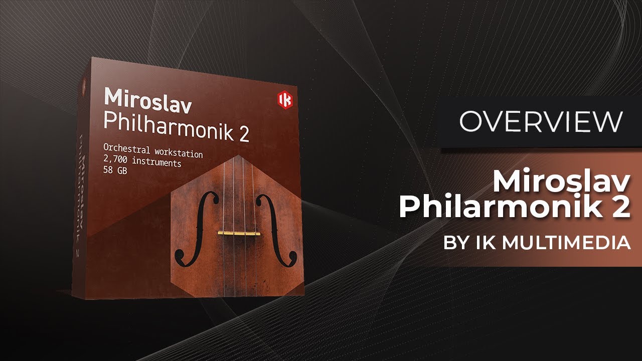 Checking Out Miroslav Philharmonik 2 FULL by IK Multimedia #audioplugindeals