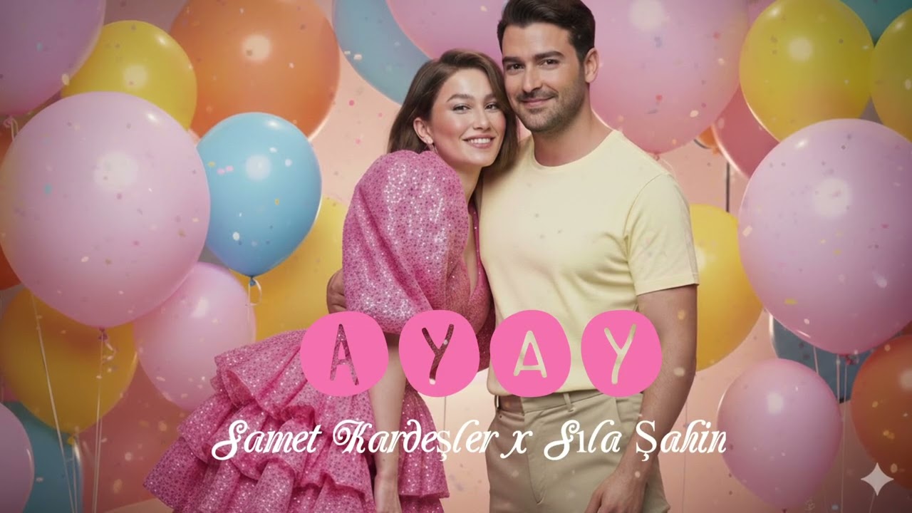 Ayay - Samet Kardeşler x Sıla Şahin 🎧 Viral Türk Pop Muzik 2026 🎶 Trend Türkce Pop Şarkılar 2026 🎤