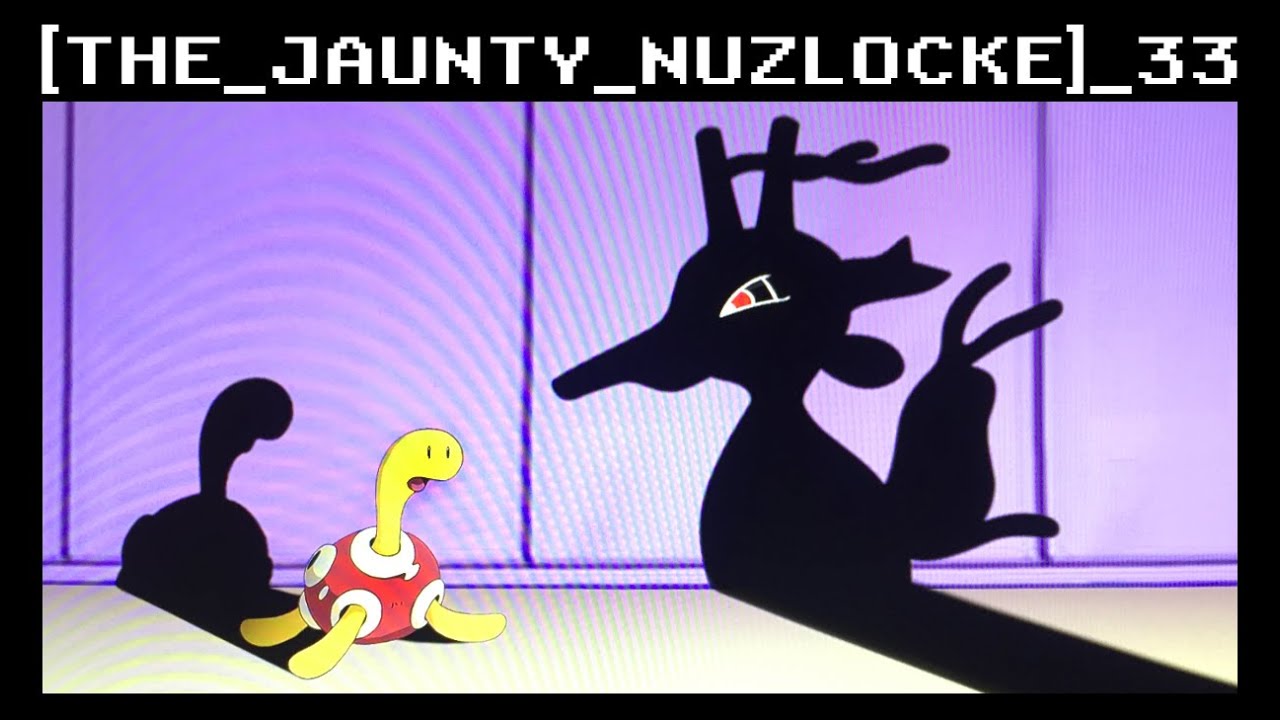 THE JAUNTY NUZLOCKE 33: the dragon gym