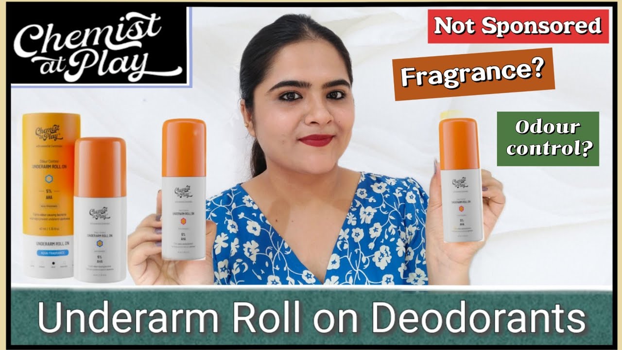 Chemist at play underarm roll on deo review || all fragrances review || Best roll on deo for women ?