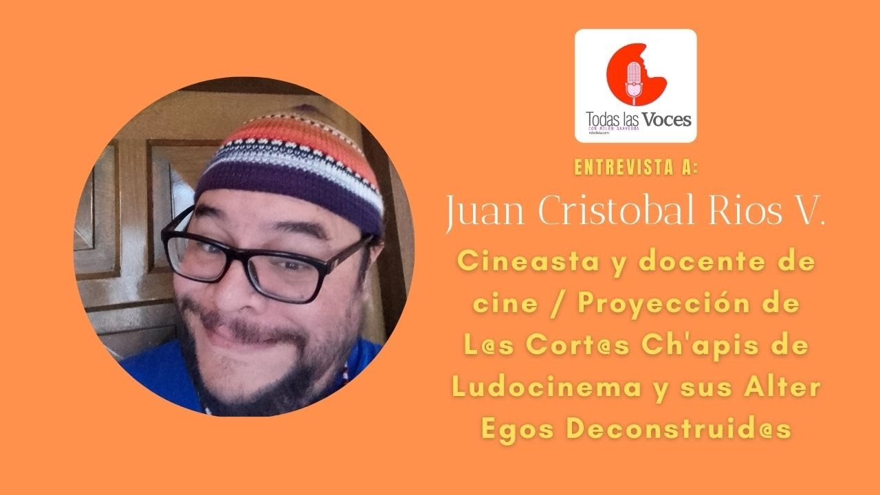 Todas las Voces con Juan Cristobal Rios V. Ep. 205.