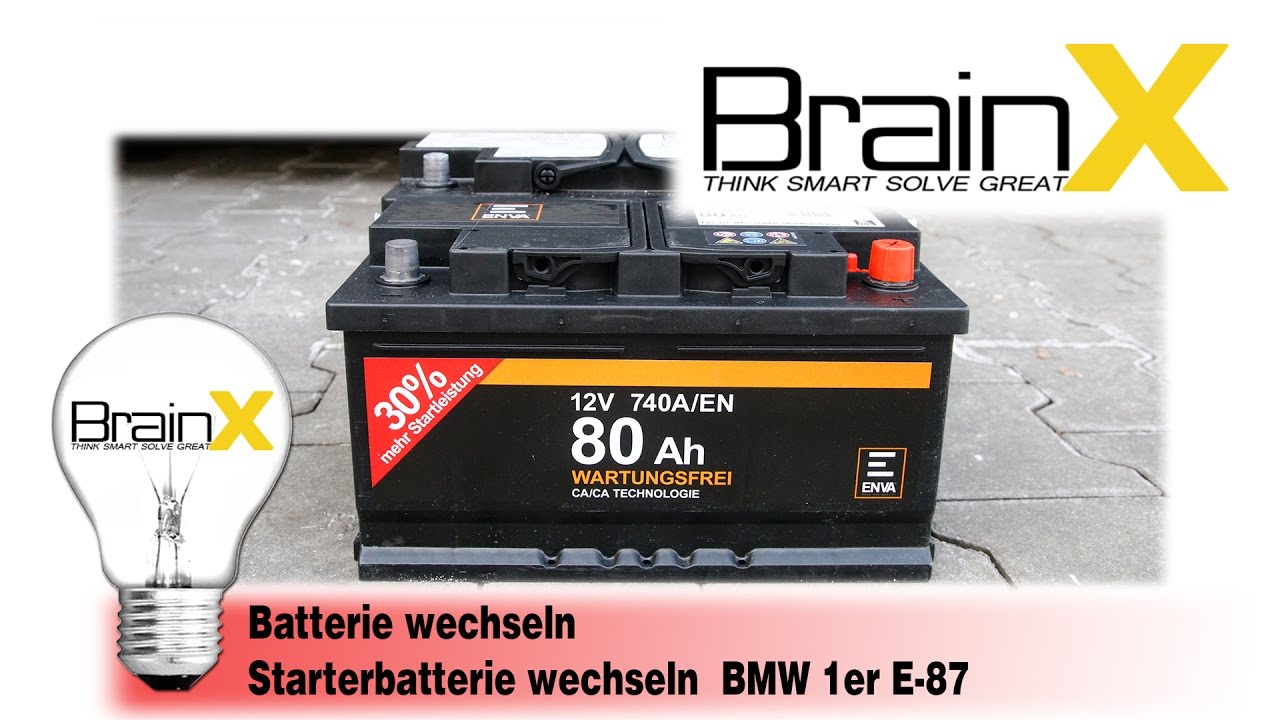 BMW 1er BATTERIE WECHSELN - Autobatterie Starterbatterie E81 E87 E82 E88 F20 F21 [Tutorial]