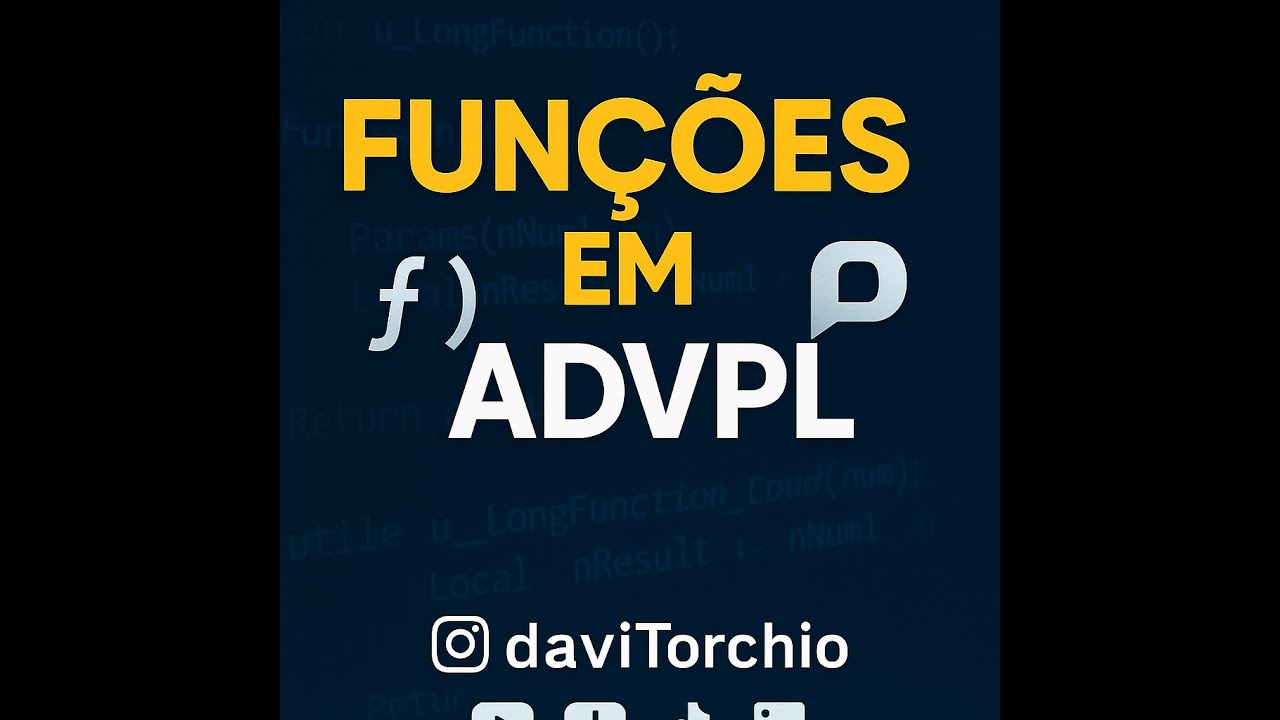 Aprenda ADVPL Fácil   Criando e Usando Funções no Protheus