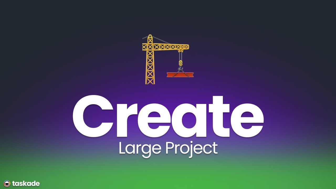 How To Create and Manage a Large Project  (In practice) 🏗