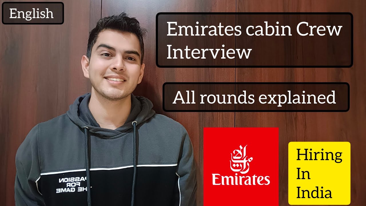 Emirates is hiring Cabin Crew in India | Emirates Cabin Crew Interview all rounds explained, English