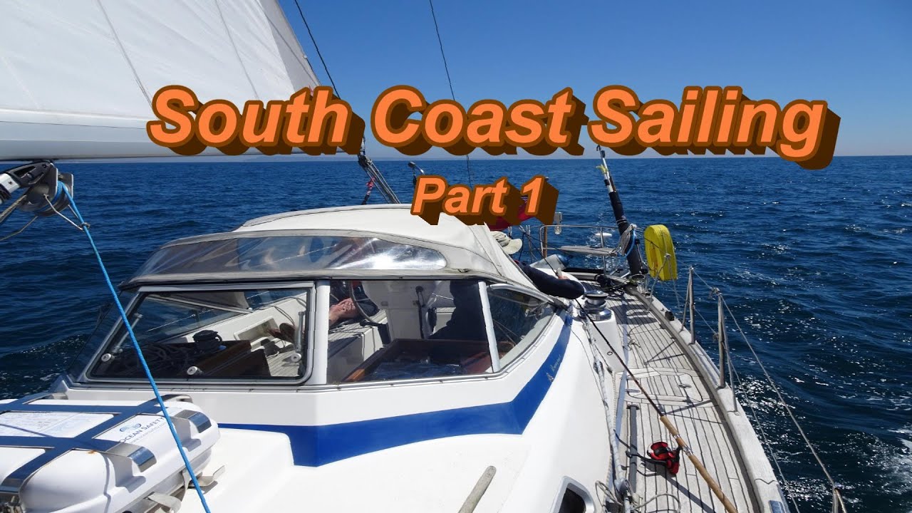 South Coast Sailing Pt1