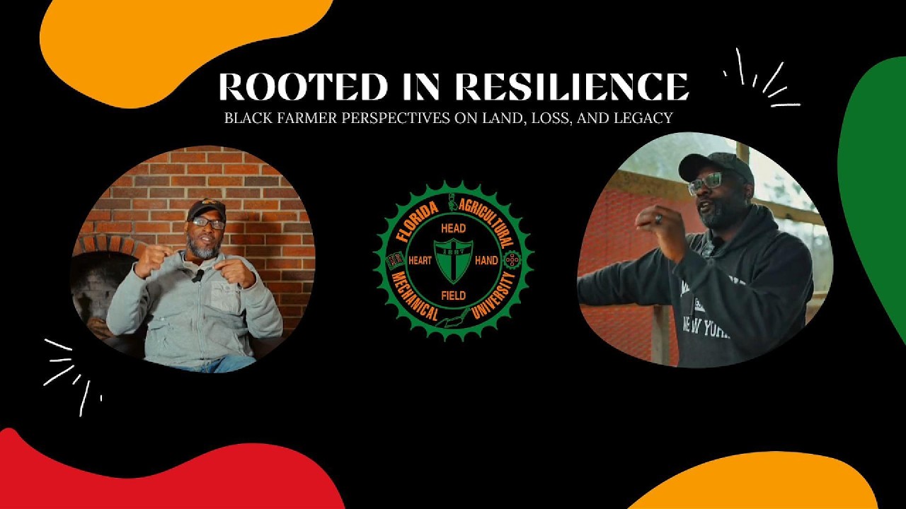 Rooted in Resilience: Black Farmer Perspectives on Land, Loss, and Legacy