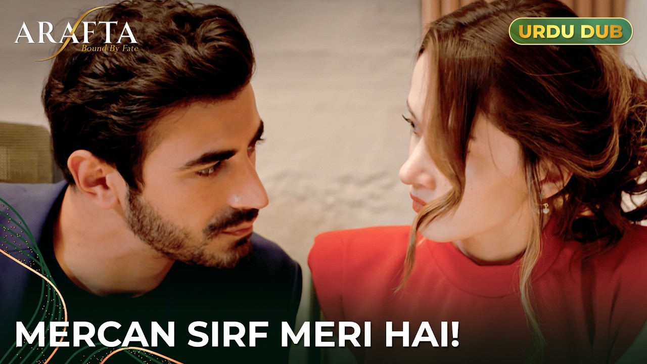 Arafta | Mercan Ke Liye Ateş Ki Jung | Turkish Drama in Urdu Dubbed  #EP11