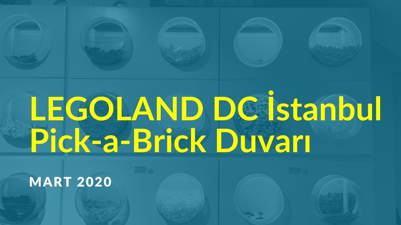 LEGOLAND Discovery Centre İstanbul Pick-a-Brick Duvarında Hangi Par&ccedil;alar Var - Mart 2020