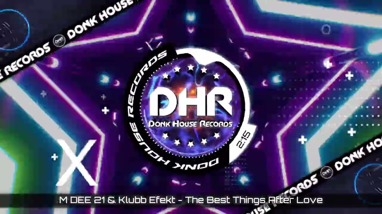 M DEE 21 & Klubb Efekt - The Best Things After Love - DHR UK Bounce 🔥