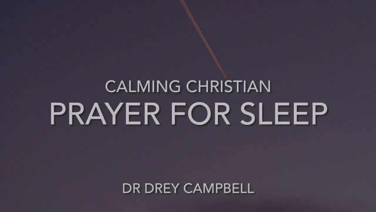 Guided Christian prayer meditation relaxation for sleep anxiety stress relief w/@CalmingChristian