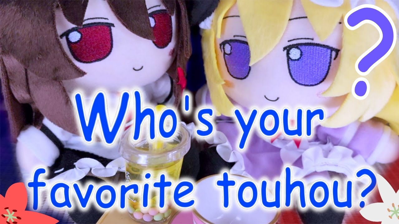 So, do you like Touhou, or...?