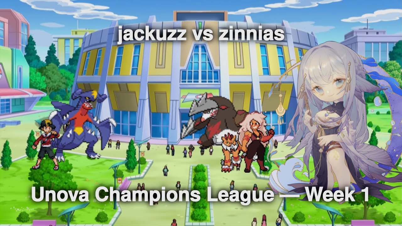 [BW2 OU] Unova Champions League Season 1 | jackuzz vs zinnias