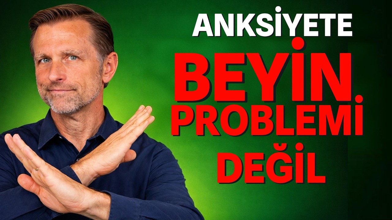 Kaygılı Hissetmenizin Asıl Nedeni Bu (Sandığınız Şey Değil) | Dr. Berg Türkçe