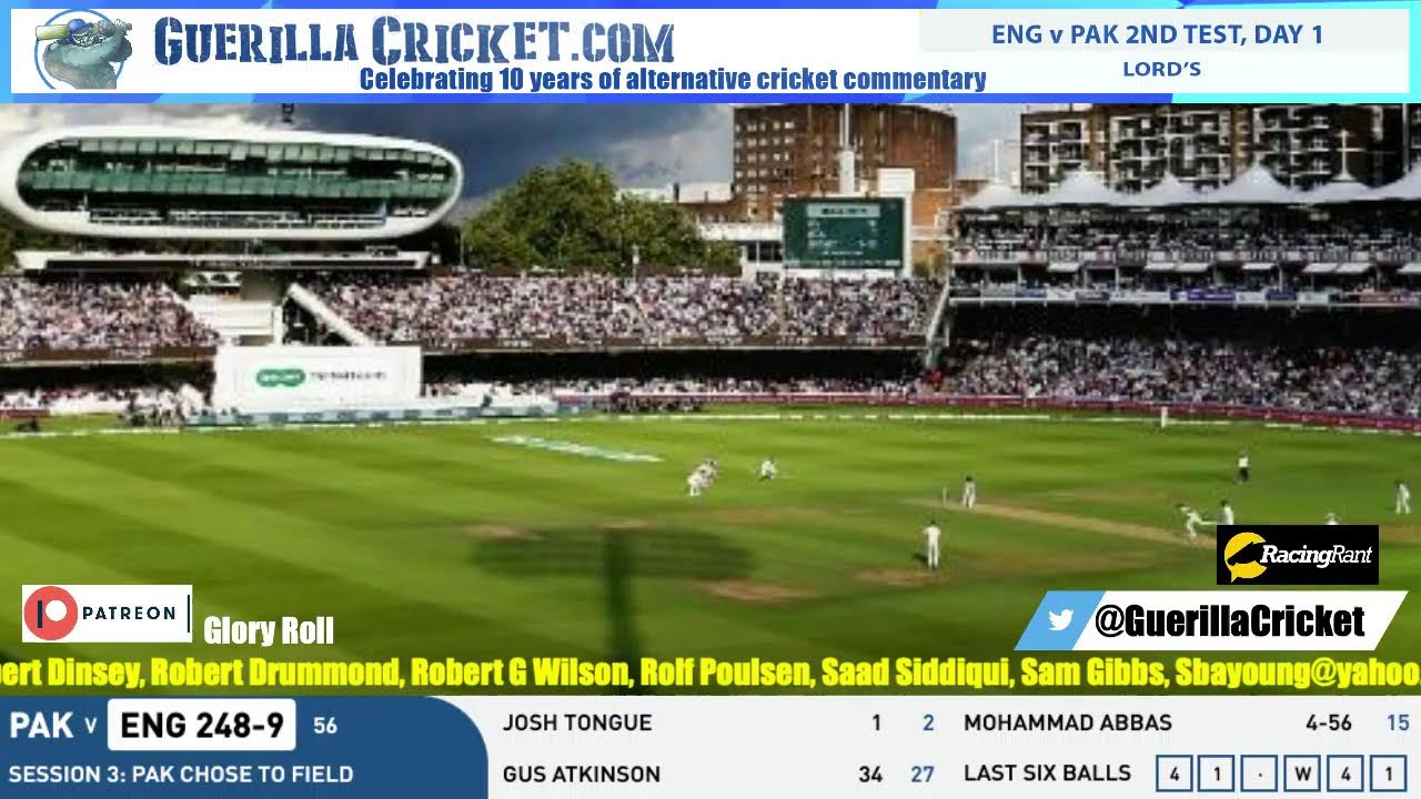 LIVE: England v Pakistan 2nd Test | Day 1 | Lord's | England 1-0 Up | Guerrilla Cricket