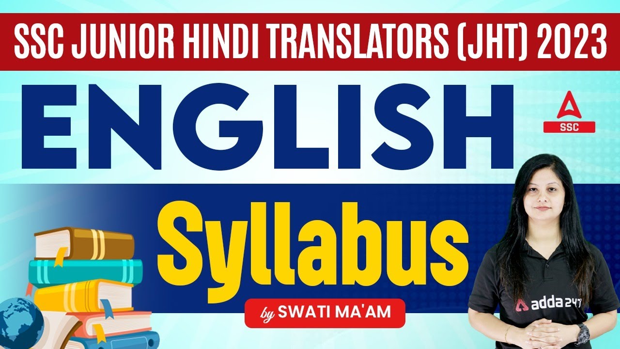 SSC Junior Hindi Translators (JHT) 2023 | English Syllabus By Swati Ma'am