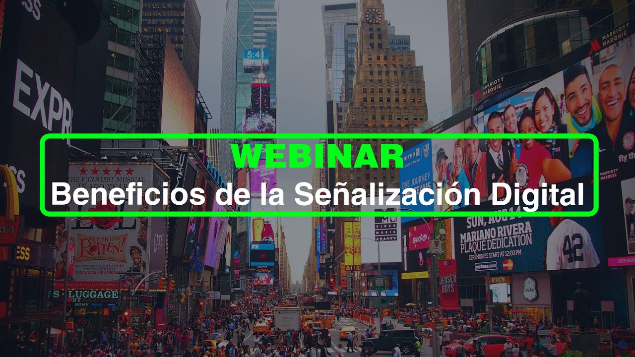 Webinar | Beneficios de la señalización digital