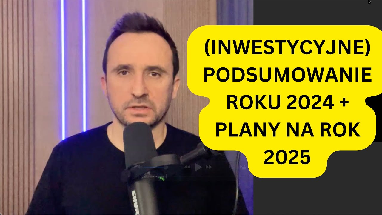 Inwestycyjne (i nie tylko) podsumowanie 2024