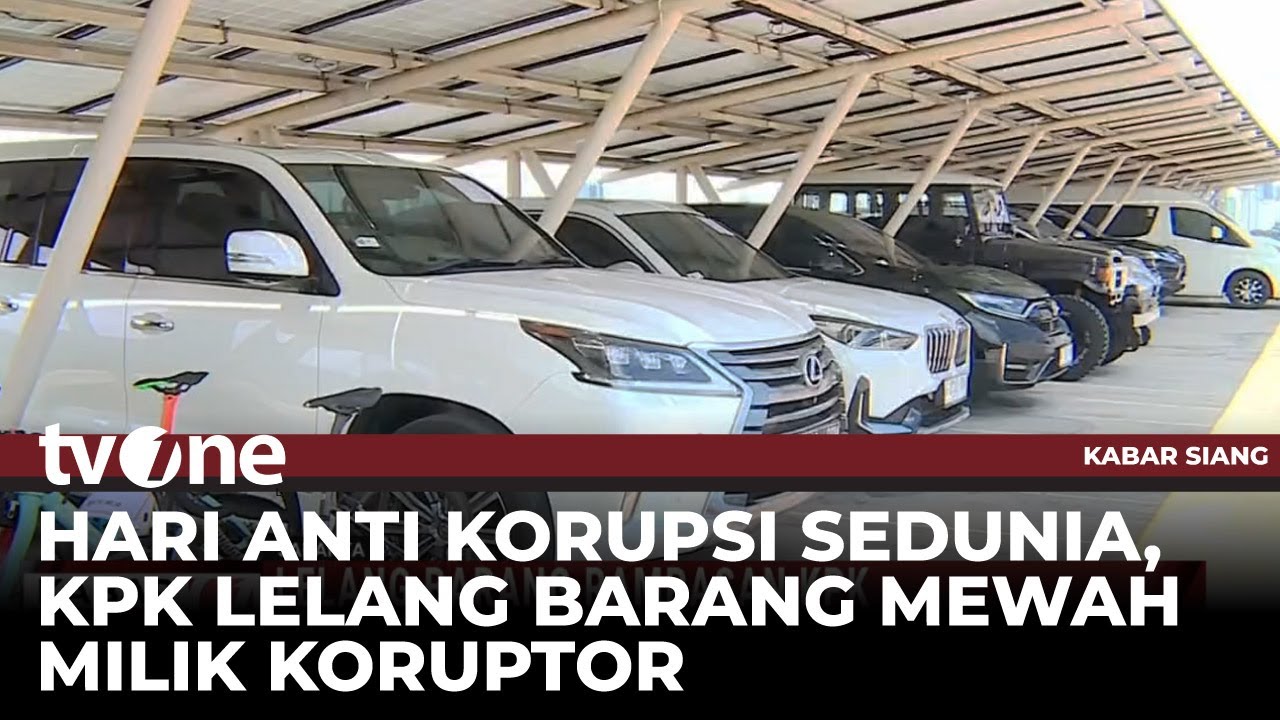 Tengok Dulu Nih!! Ada Tas hinggai Mobil Mewah Hasil Rampasan KPK akan Dilelang | Kabar Siang