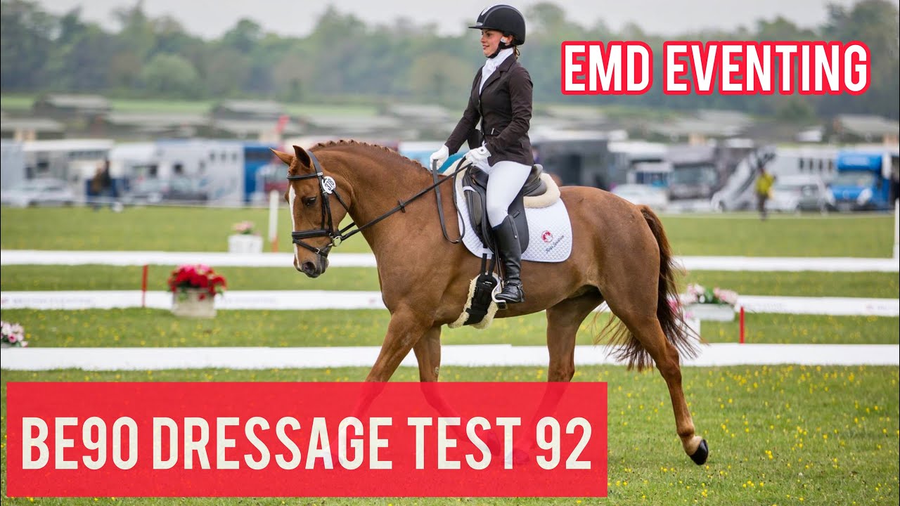 BE90 DRESSAGE TEST 92 (2009) - Press Play and Enter At A